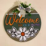 Premium MDF Welcome Sign Board wall decor for home entrance